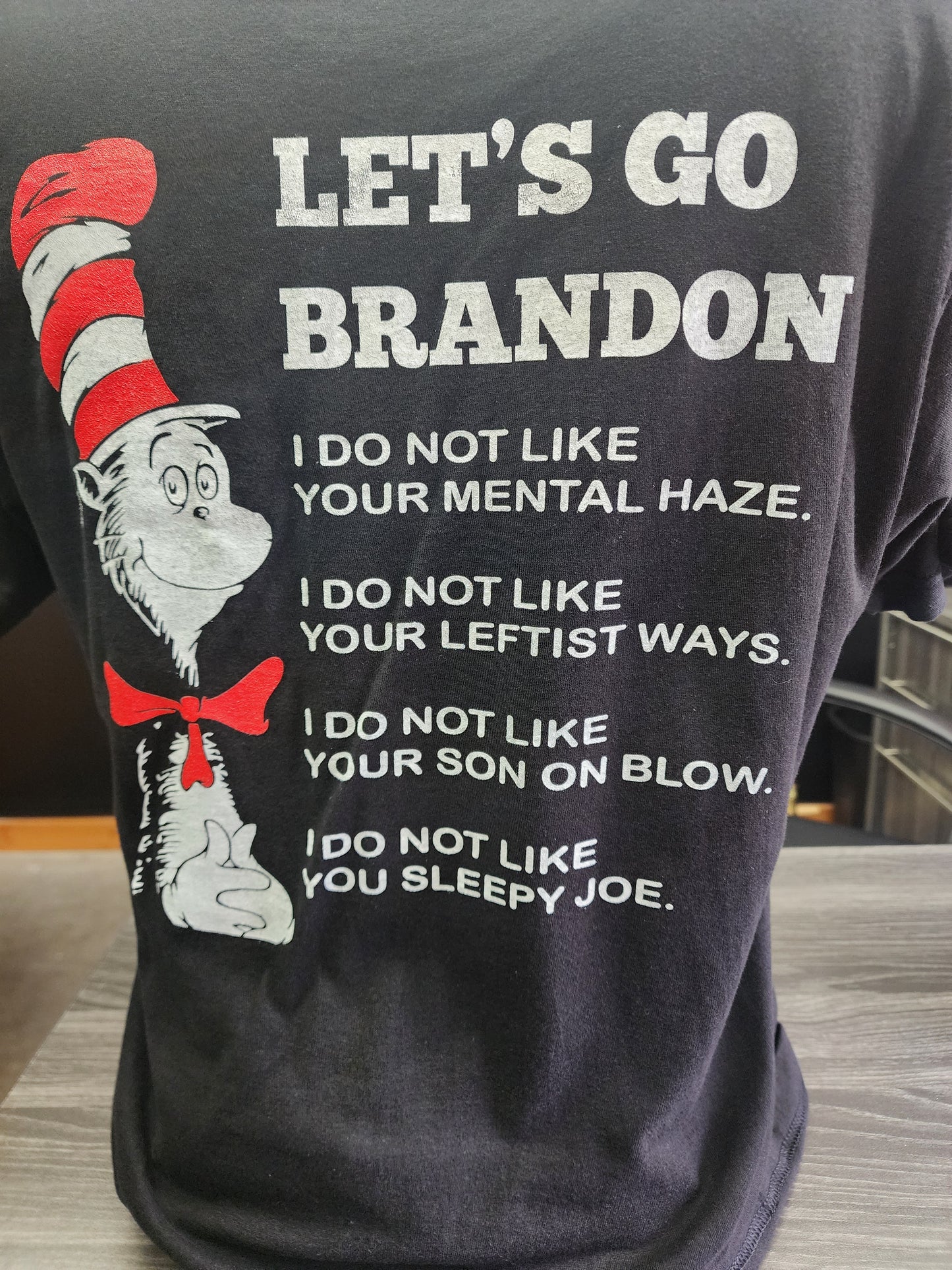 T-SHIRT-LET'S GO BRANDON-I DO NOT LIKE